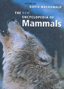 The new encyclopedia of mammals /