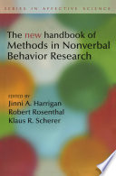 The new handbook of methods in nonverbal behavior research /
