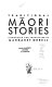 Traditional Māori stories /
