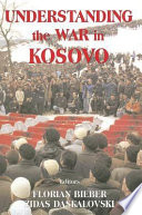 Understanding the war in Kosovo /