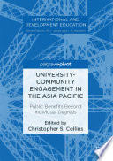 University-community engagement in the Asia-Pacific : public benefits beyond individual degrees /