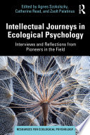 Intellectual journeys in ecological psychology : interviews and reflections from pioneers in the field /