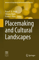 Placemaking and cultural landscapes /