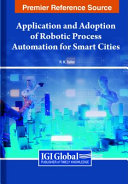 APPLICATION AND ADOPTION OF ROBOTIC PROCESS AUTOMATION FOR SMART CITIES.