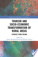 Tourism and socio-economic transformation of rural area : evidence from Poland /