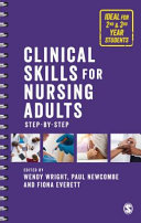 Clinical skills for nursing adults : step by step /
