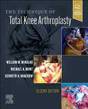 The technique of total knee arthroplasty /