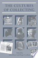 The cultures of collecting /