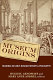 Museum origins : readings in early museum history and philosophy /