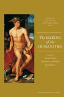 The making of the humanities.