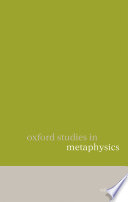Oxford studies in metaphysics.