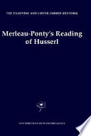 Merleau-Ponty's reading of Husserl /