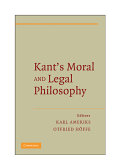 Kant's moral and legal philosophy /