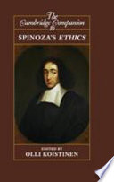 The Cambridge companion to Spinoza's Ethics /