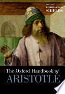 The Oxford handbook of Aristotle /
