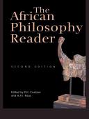 The African philosophy reader : a text with readings /