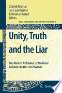 Unity, truth and the liar : the modern relevance of medieval solutions to the liar paradox /