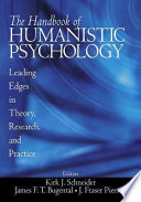 The handbook of humanistic psychology : leading edges in theory, research, and practice /