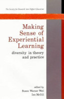 Making sense of experiential learning : diversity in theory and practice /