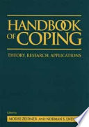 Handbook of coping : theory, research, applications /