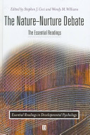 The nature-nurture debate : the essential readings /