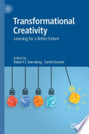 Transformational creativity : learning for a better future /