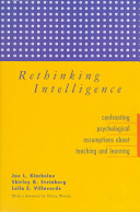 Rethinking intelligence : confronting psychological assumptions about teaching and learning /