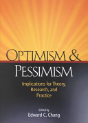 Optimism & pessimism : implications for theory, research, and practice /