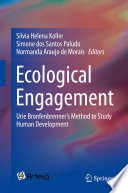 Ecological engagement : Urie Bronfenbrenner's method to study human development /
