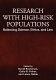 Research with high-risk populations : balancing science, ethics, and law /