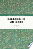 Religion and the city in India /