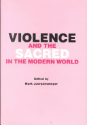 Violence and the sacred in the modern world /
