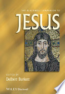 The Blackwell companion to Jesus /