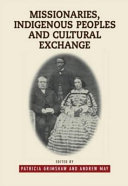 Missionaries, indigenous peoples, and cultural exchange /