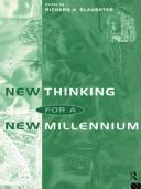 New thinking for a new millennium /