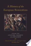 A history of the European restorations.