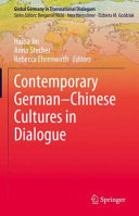 Contemporary German-Chinese cultures in dialogue /