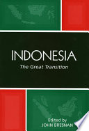 Indonesia : the great transition /