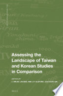 Assessing the landscape of Taiwan and Korean studies in comparison /