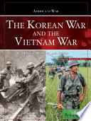 Korean War and the Vietnam War : people, politics, and power /