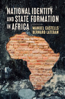 National identity and state formation in Africa /