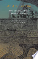 An Azanian trio : three East African Arabic historical documents /