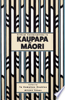 Critical conversations in Kaupapa Maori /