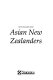Asian New Zealanders.