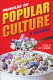 Profiles of popular culture : a reader /