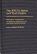 The ANZUS states and their region : regional policies of Australia, New Zealand, and the United States /