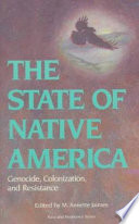 The State of Native America : genocide, colonization, and resistance /