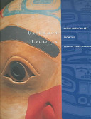 Uncommon legacies : Native American art from the Peabody Essex Museum /
