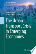 The urban transport crisis in emerging economies /