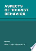 Aspects of tourist behavior /